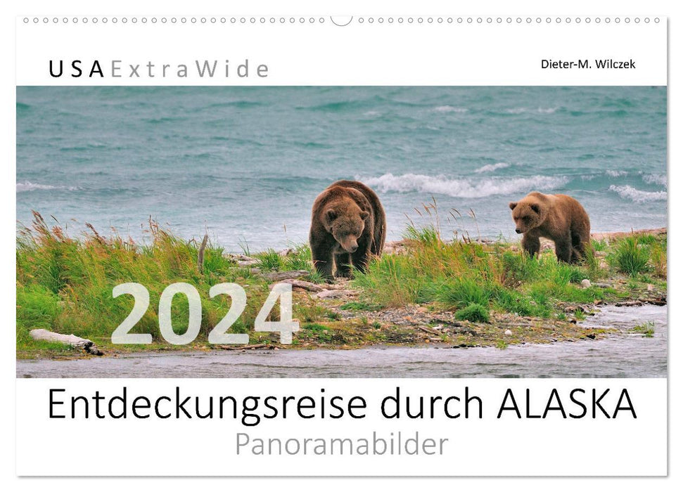 Entdeckungsreise durch ALASKA Panoramabilder (CALVENDO Wandkalender 2024)