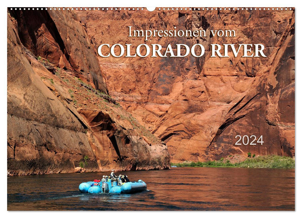 Impressions du fleuve Colorado (calendrier mural CALVENDO 2024) 