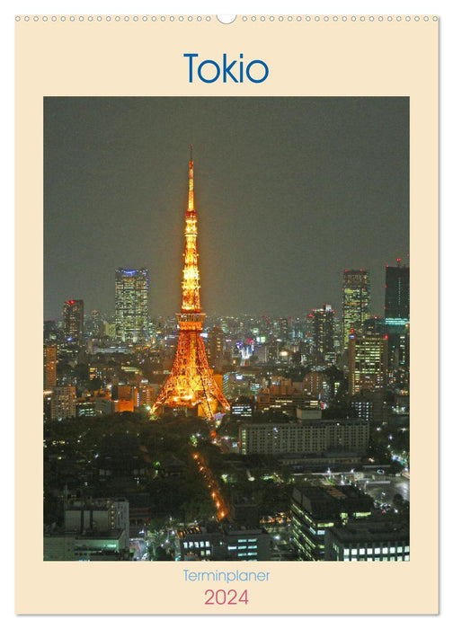 Tokio - Terminplaner (CALVENDO Wandkalender 2024)
