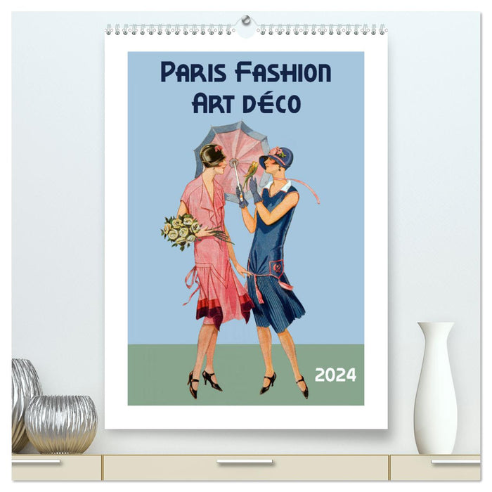 Paris Fashion Art déco (CALVENDO Premium Wandkalender 2024)