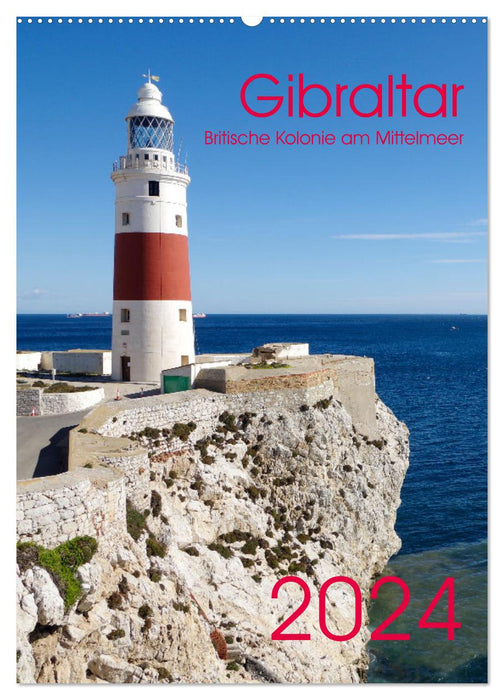 Gibraltar - Colonie britannique de la Méditerranée (Calendrier mural CALVENDO 2024) 