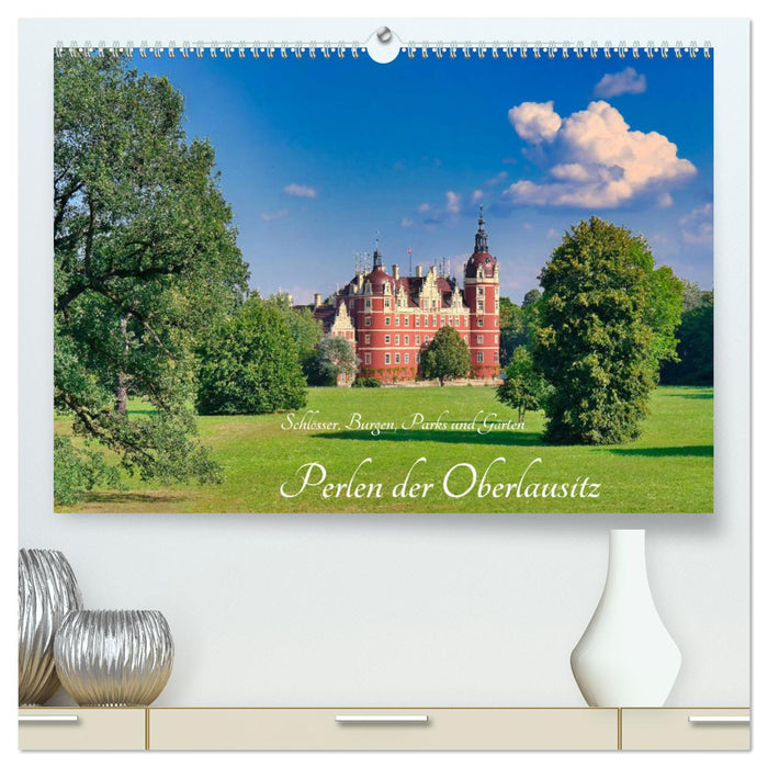 Pearls of Upper Lusatia (CALVENDO Premium Wall Calendar 2024) 