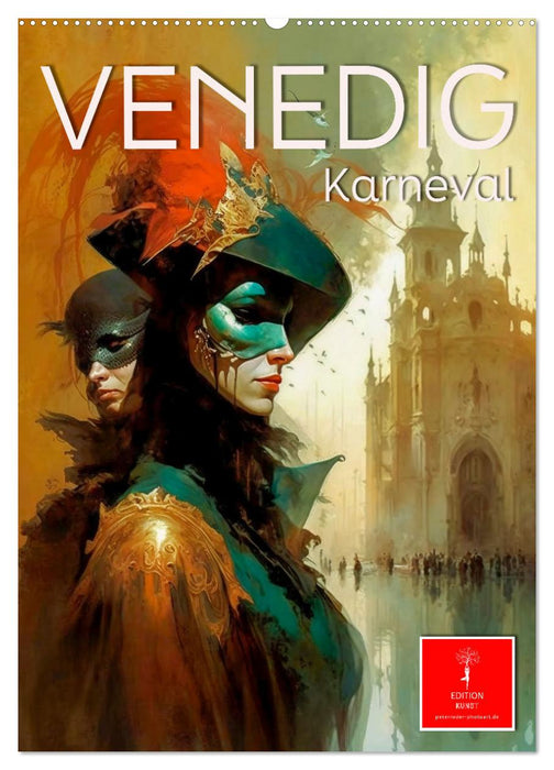 Venedig Karneval (CALVENDO Wandkalender 2024)