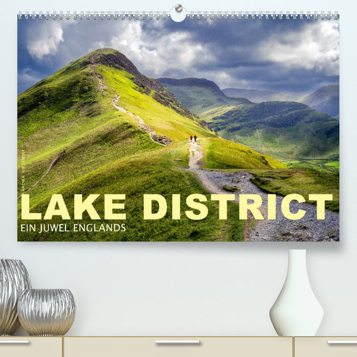 Lake District – Un joyau de l'Angleterre (Calvendo Premium Calendrier mural 2024) 