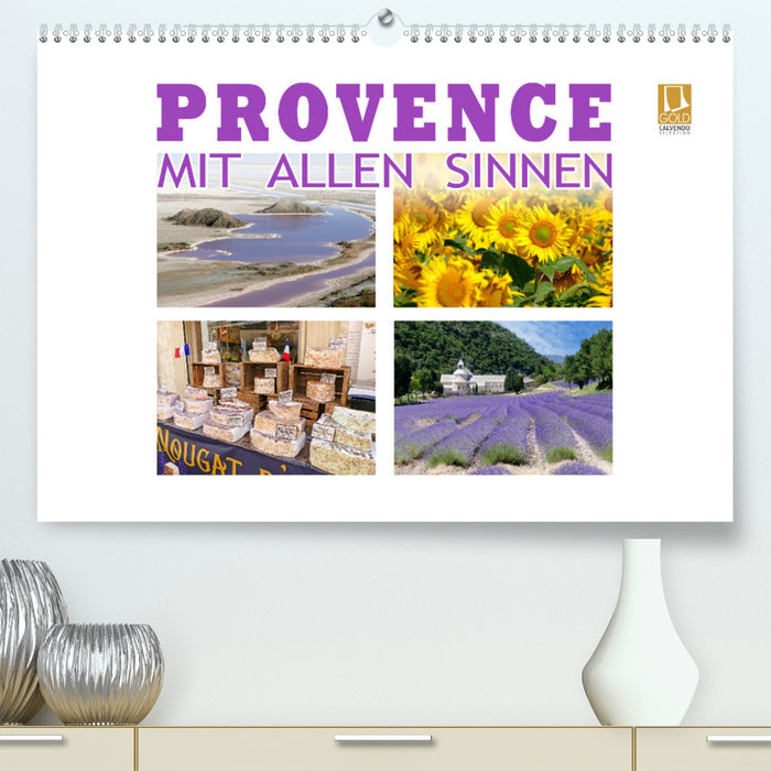 La Provence avec tous les sens (Calendrier mural CALVENDO Premium 2024) 