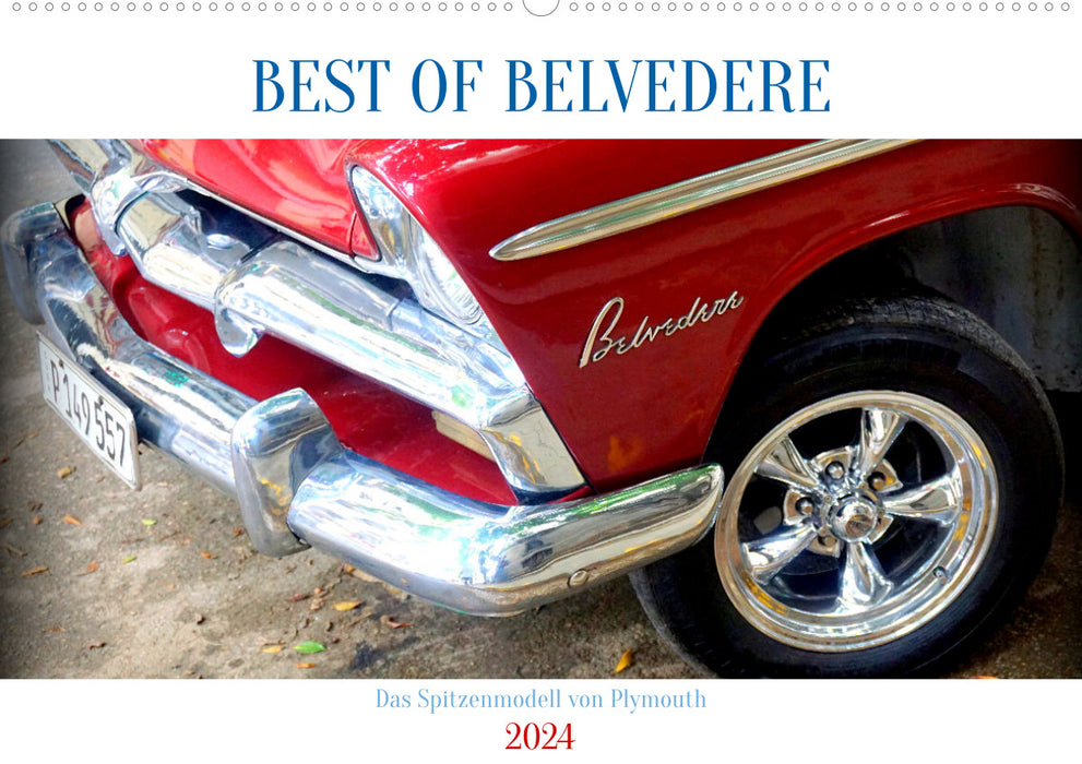 BEST OF BELVEDERE - Le top modèle de Plymouth (calendrier mural CALVENDO 2024) 