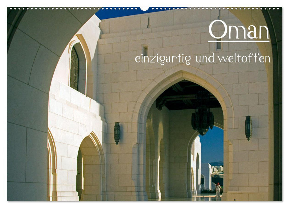 Oman - einzigartig und weltoffen (CALVENDO Wandkalender 2024)