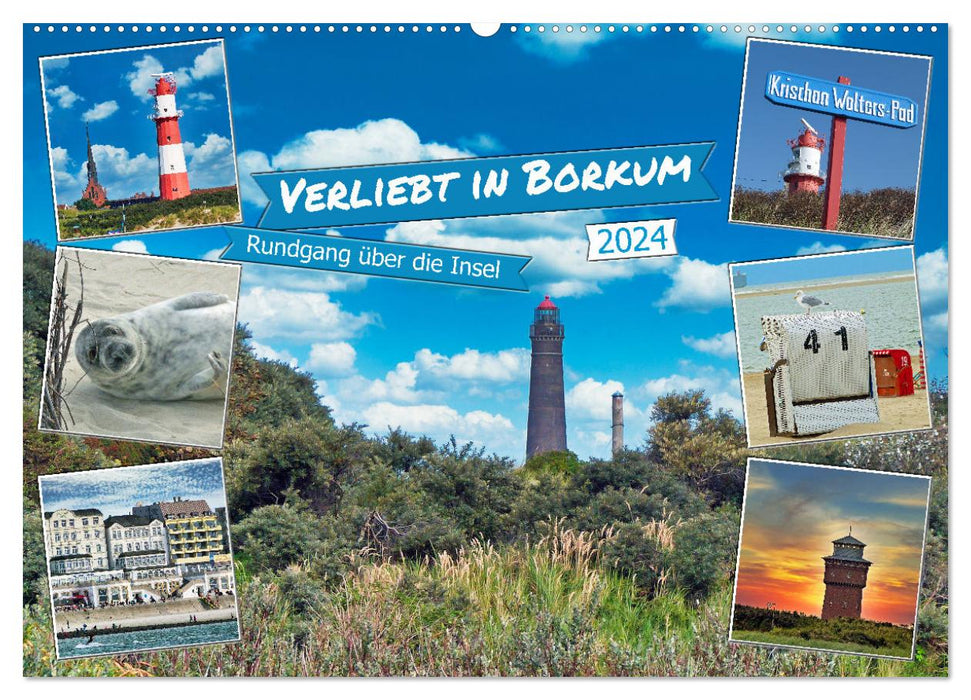 Verliebt in Borkum (CALVENDO Wandkalender 2024)