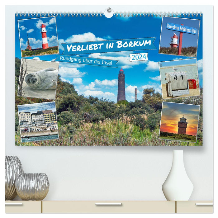 Verliebt in Borkum (CALVENDO Premium Wandkalender 2024)