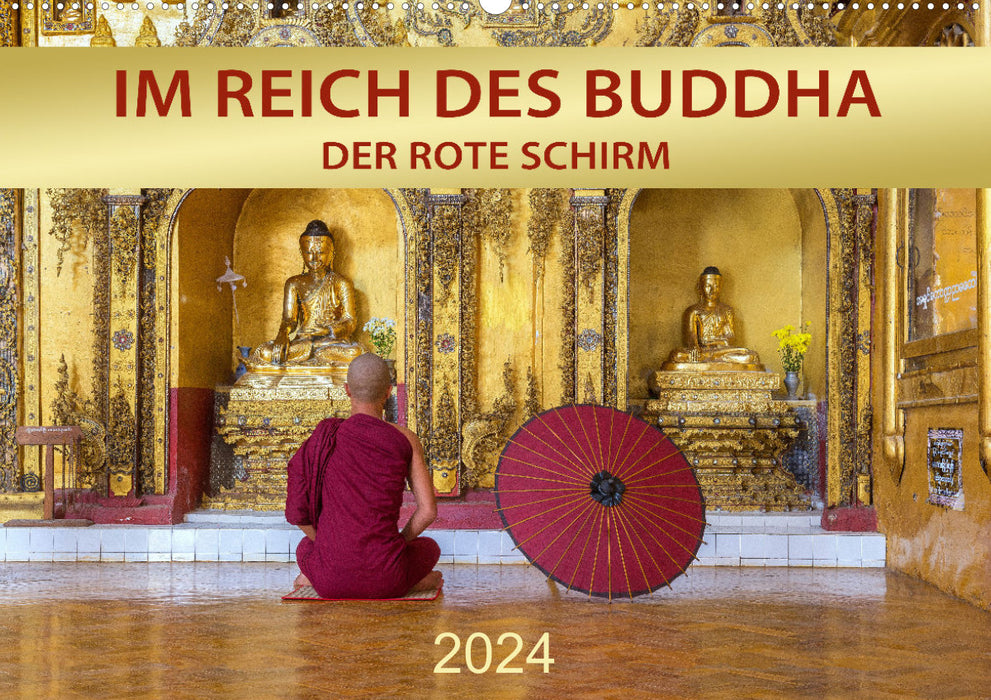 IN THE KINGDOM OF THE BUDDHA - THE RED UMBRELLA (CALVENDO wall calendar 2024) 