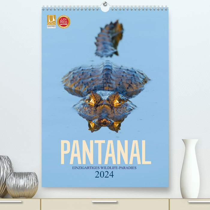 Pantanal – Unique Wildlife Paradise (CALVENDO Premium Wall Calendar 2024) 