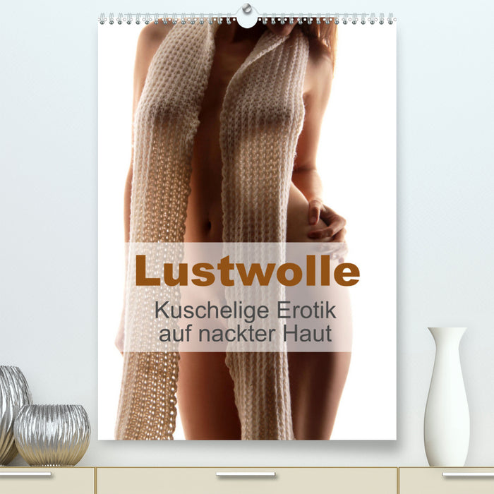 Lustwolle (CALVENDO Premium Wall Calendar 2024) 