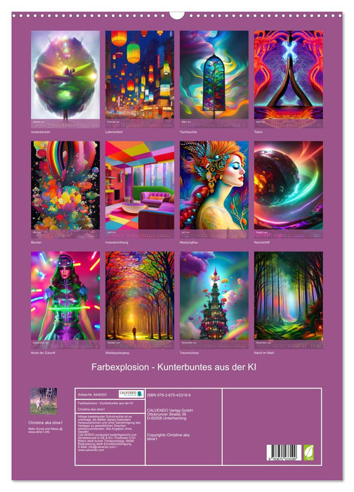 Farbexplosion - Kunterbuntes aus der KI (CALVENDO Wandkalender 2024)