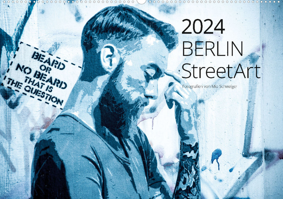 Berlin StreetArt 2024 (CALVENDO wall calendar 2024) 