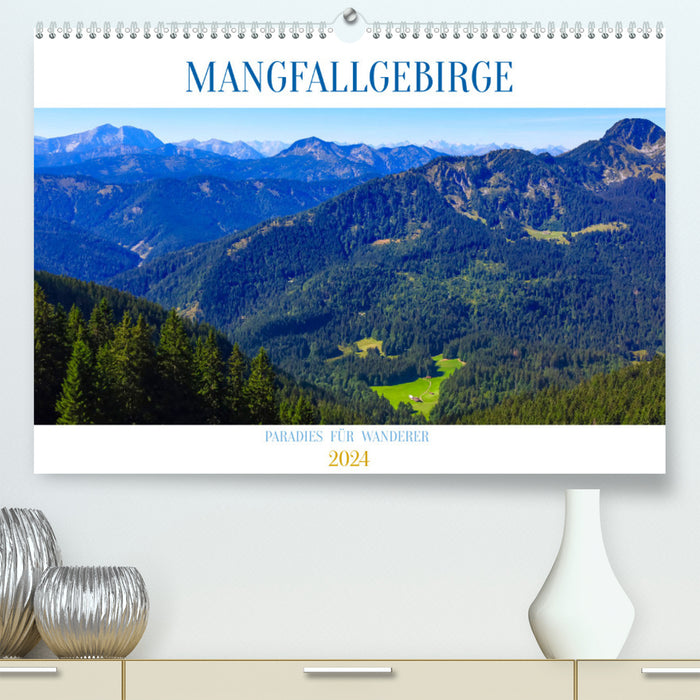 Montagnes Mangfall (Calvendo Premium Calendrier mural 2024) 