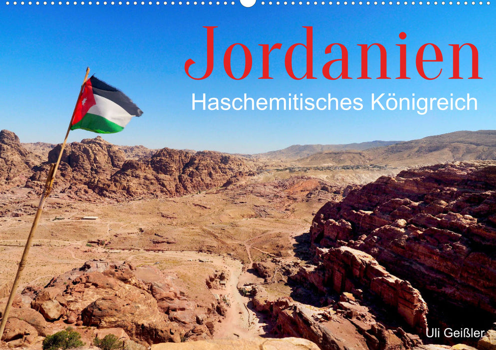Jordanien - Haschemitisches Königreich (CALVENDO Wandkalender 2024)