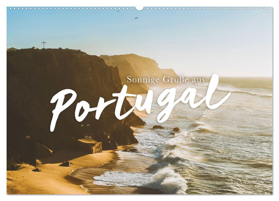 Sunny greetings from Portugal (CALVENDO wall calendar 2024) 