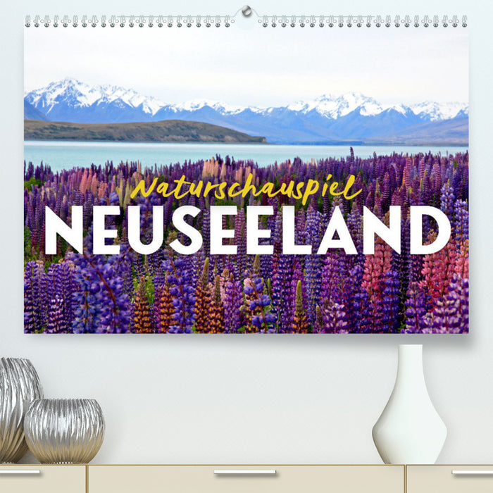 Natural spectacle New Zealand (CALVENDO Premium Wall Calendar 2024) 