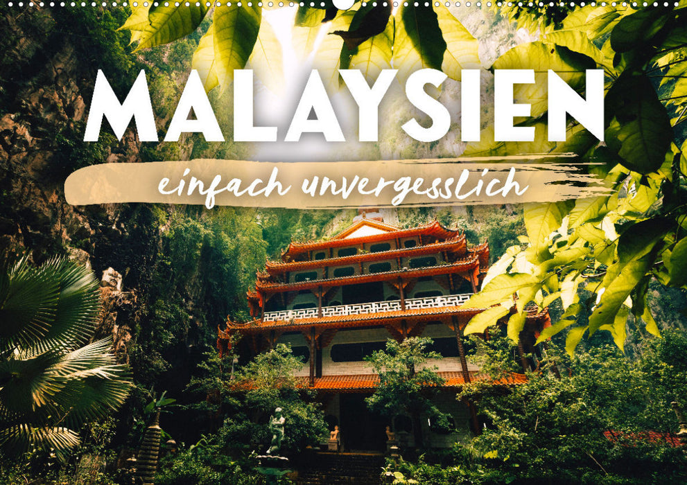 Malaysia - simply unforgettable (CALVENDO wall calendar 2024) 