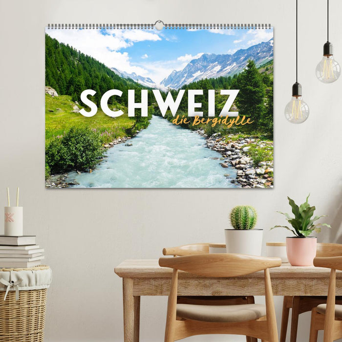 Schweiz - die Bergidylle (CALVENDO Wandkalender 2024)
