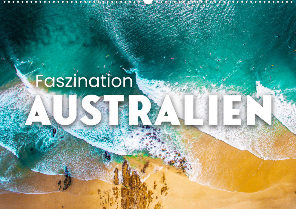 Faszination Australien - Impressionen vom Land Down Under (CALVENDO Wandkalender 2024)