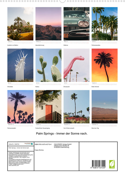 Palm Springs - Immer der Sonne nach. (CALVENDO Premium Wandkalender 2024)