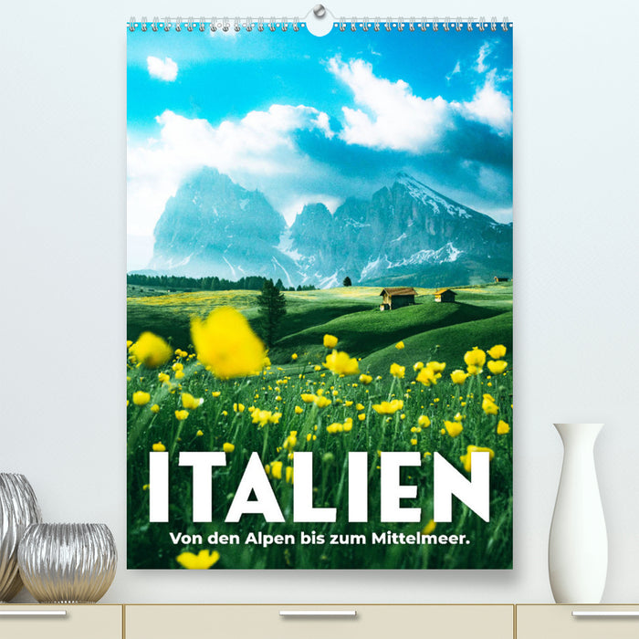 Italy - From the Alps to the Mediterranean. (CALVENDO Premium Wall Calendar 2024) 