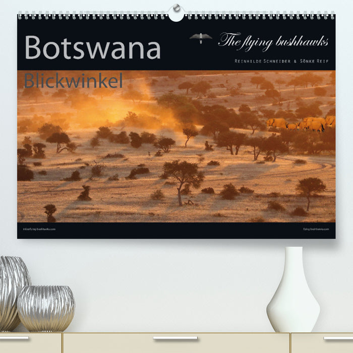 Botswana Blickwinkel 2024 (CALVENDO Premium Wandkalender 2024)