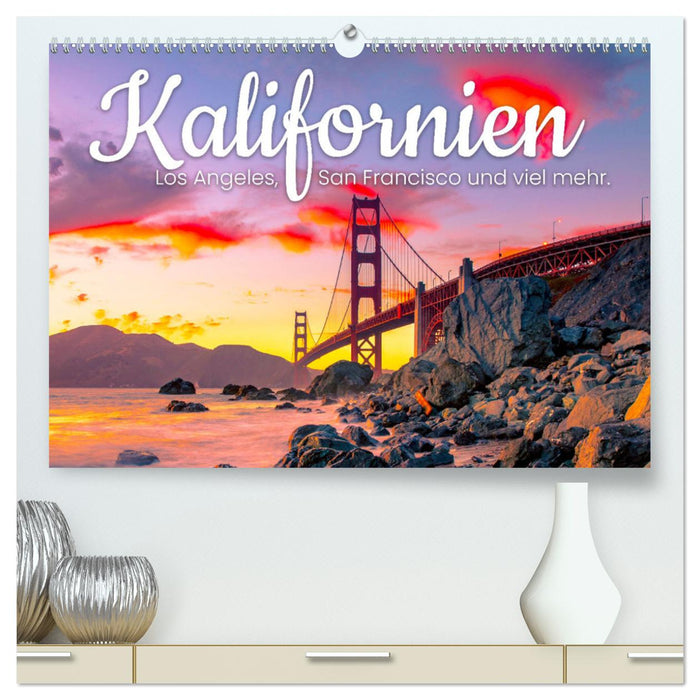 Californie - Los Angeles, San Francisco et bien plus encore. (Calendrier mural CALVENDO Premium 2024) 