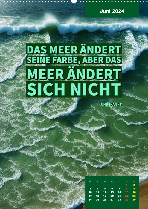 Verrückt nach MEER - Wellen - Strand - Zitate (CALVENDO Wandkalender 2024)