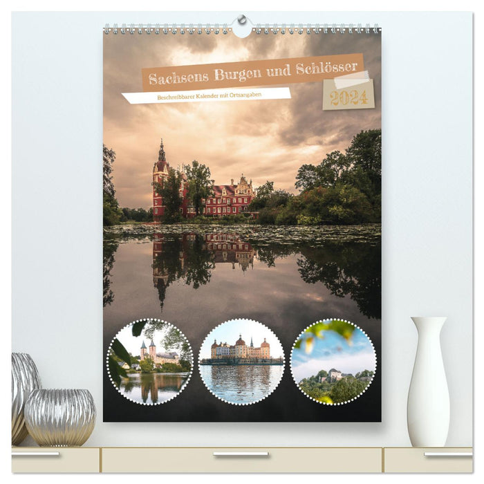 Châteaux et palais de Saxe - calendrier inscriptible avec informations de localisation (CALVENDO Premium Wall Calendar 2024) 