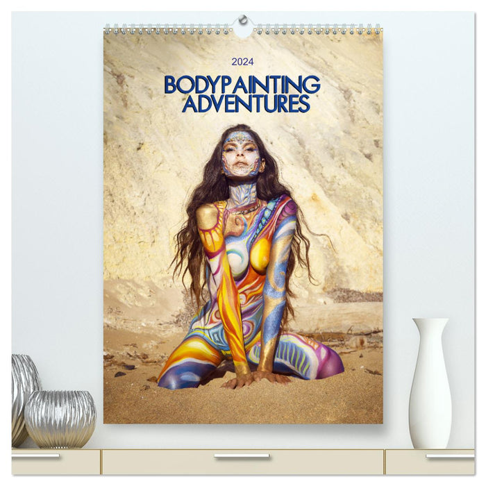 Bodypainting Adventures - Color on naked skin (CALVENDO Premium Wall Calendar 2024) 