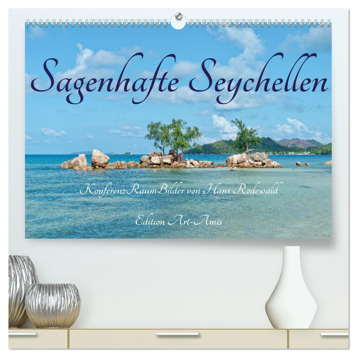 Sagenhafte Seychellen - Idylle im Indischen Ozean (CALVENDO Premium Wandkalender 2024)