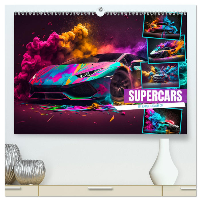 Supercars im Farbenrausch (CALVENDO Premium Wandkalender 2024)