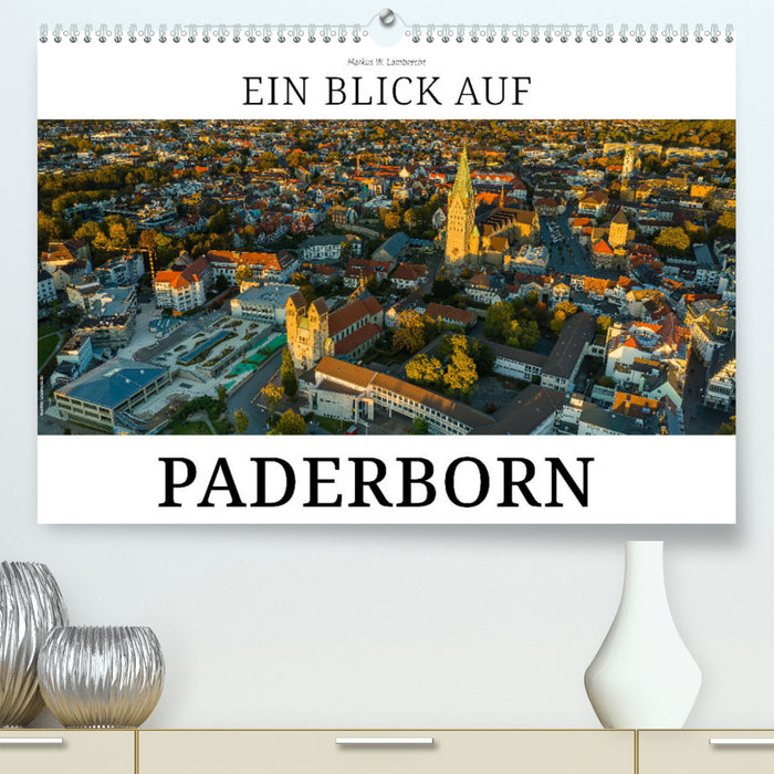 Un regard sur Paderborn (Calendrier mural CALVENDO Premium 2024) 