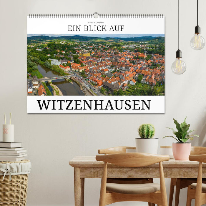 Ein Blick auf Witzenhausen (CALVENDO Wandkalender 2024)