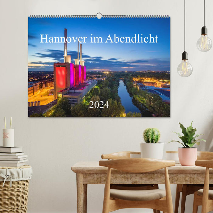 Hannover im Abendlicht 2024 (CALVENDO Wandkalender 2024)