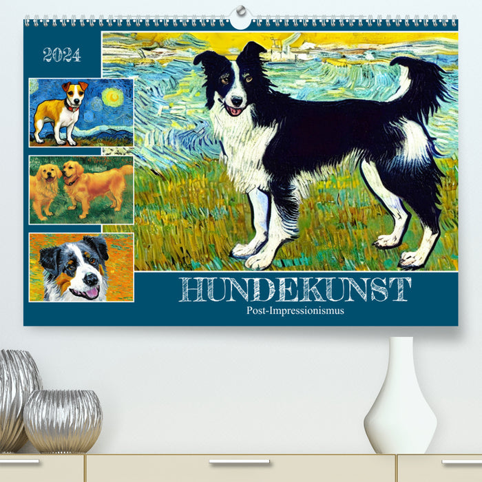 Hundekunst (CALVENDO Premium Wandkalender 2024)