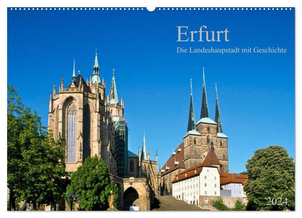 Erfurt - La capitale du Land chargée d'histoire (Calendrier mural CALVENDO 2024) 