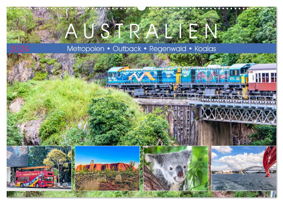 Australien - Metropolen • Outback • Regenwald • Koalas (CALVENDO Wandkalender 2024)