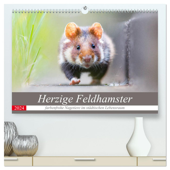 Herzige Feldhamster - farbenfrohe Nagetiere im städtischen Lebensraum (CALVENDO Premium Wandkalender 2024)