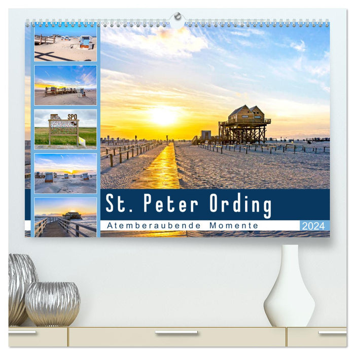 St. Peter Ording - Atemberaubende Momente (CALVENDO Premium Wandkalender 2024)