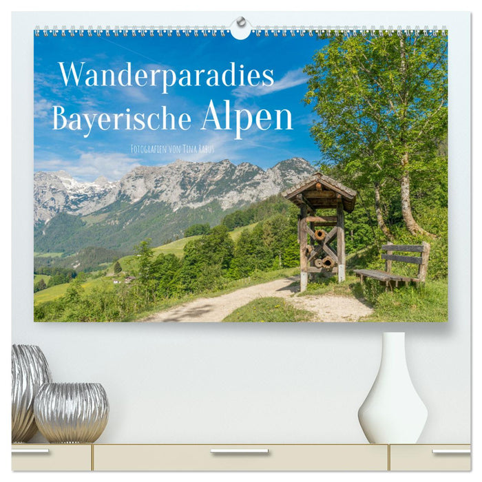Wanderparadies Bayerische Alpen (CALVENDO Premium Wandkalender 2024)