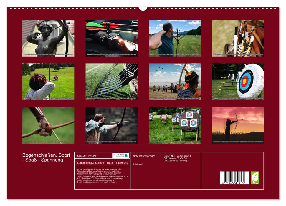 Bogenschießen. Sport - Spaß - Spannung (CALVENDO Premium Wandkalender 2024)