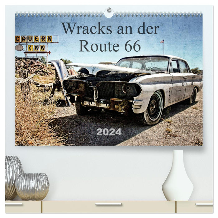 Wracks an der Route 66 (CALVENDO Premium Wandkalender 2024)