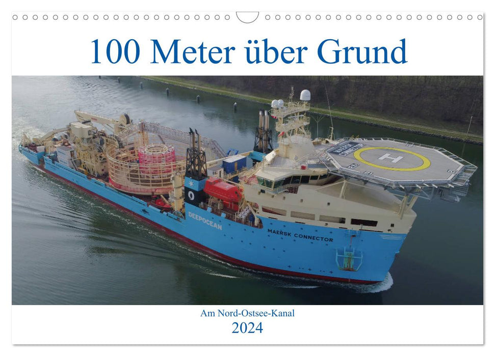 100 meters above ground - On the Kiel Canal (CALVENDO wall calendar 2024) 