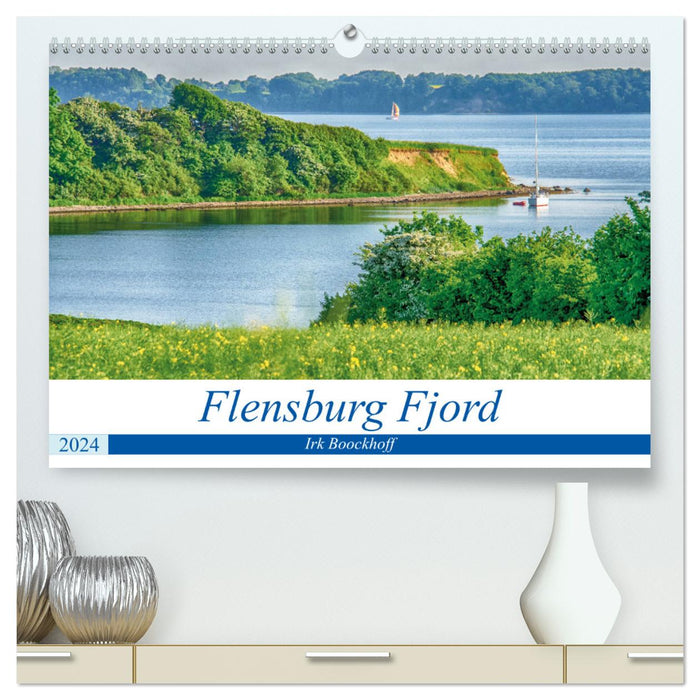 Flensburg Fjord (CALVENDO Premium Wandkalender 2024)