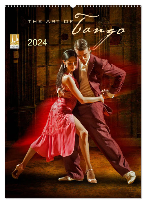 The Art Of Tango (CALVENDO Wandkalender 2024)
