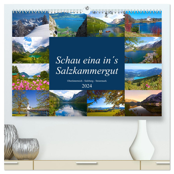 Schau eina in´s Salzkammergut (CALVENDO Premium Wandkalender 2024)