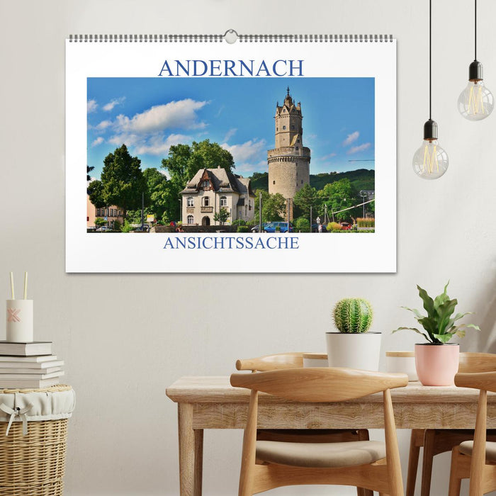 Andernach - Ansichtssache (CALVENDO Wandkalender 2024)